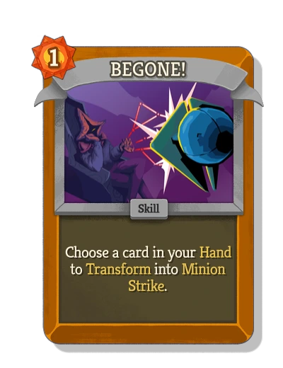 BEGONE!