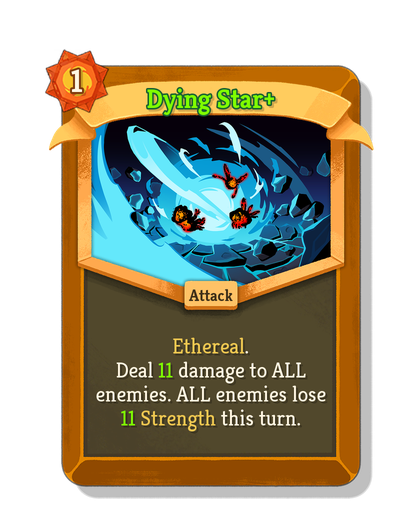Dying Star upgraded