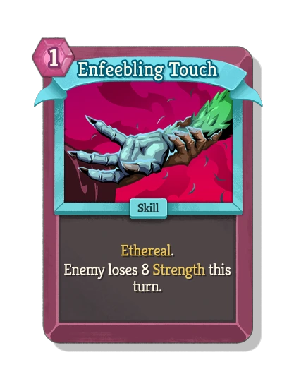 Enfeebling Touch