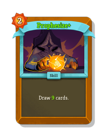 Prophesize upgraded