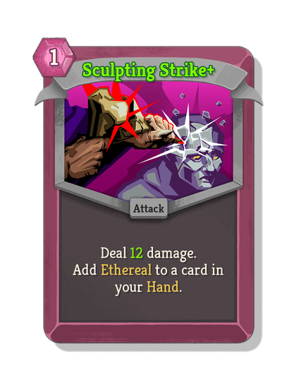 Sculpting Strike upgraded