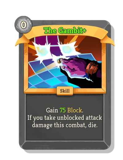 The Gambit upgraded