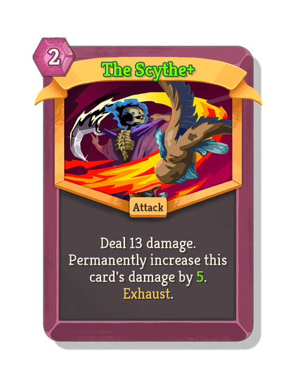 The Scythe upgraded
