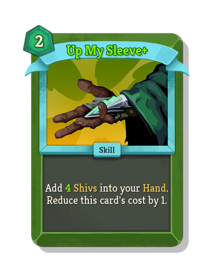 Up My Sleeve upgraded